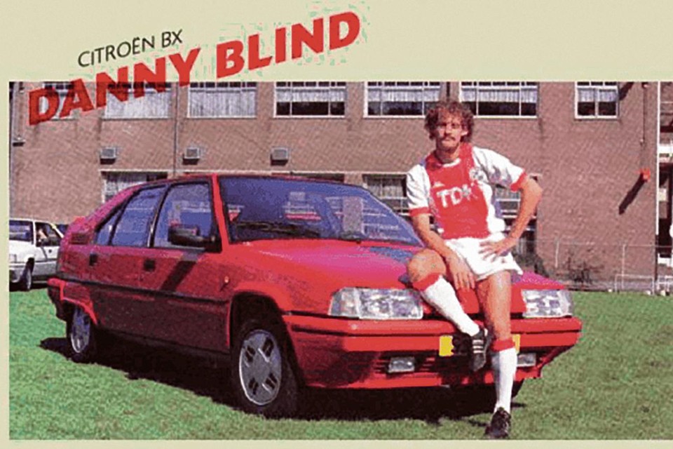 Danny Blind was als speler van Ajax in z’n nopjes met een Citroën BX van de club. Daar moet je bij topvoetballers nu eens mee aankomen. 